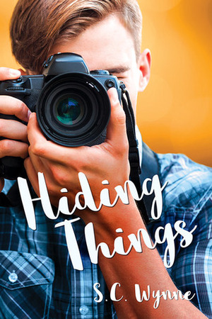 Hiding Things by S.C. Wynne