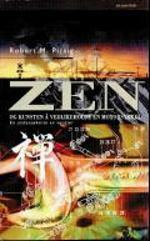 Zen og kunsten å vedlikeholde en motorsykkel: En undersøkelse av verdier by Robert M. Pirsig