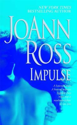 Impulse by JoAnn Ross