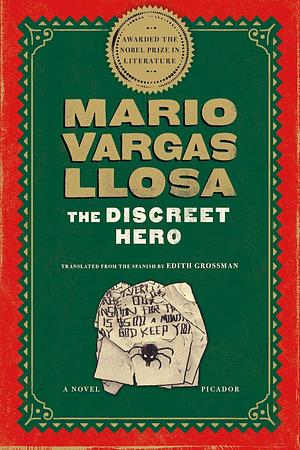 The Discreet Hero by Mario Vargas Llosa