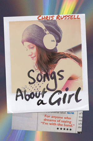 Songs About a Girl by Chris Russell