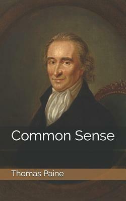 Common Sense by Thomas Paine