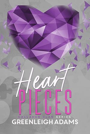 Heart Pieces by Greenleigh Adams