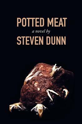 Potted Meat by Steven Dunn