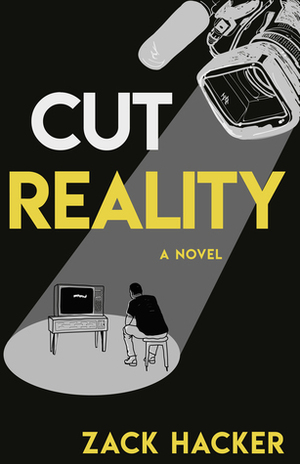 Cut Reality by Zack Hacker