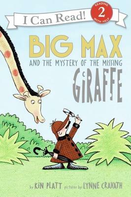 Big Max and the Mystery of the Missing Giraffe by Kin Platt