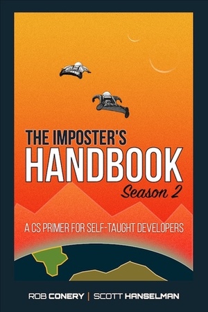 The Imposter's Handbook Season 2 by Rob Conery, Scott Hanselman