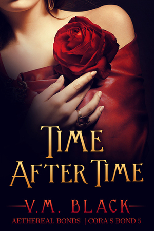 Time After Time by V.M. Black