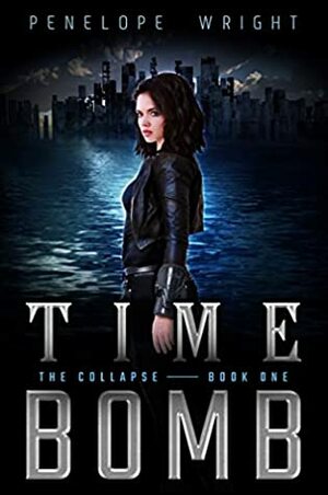 Time Bomb by Penelope Wright