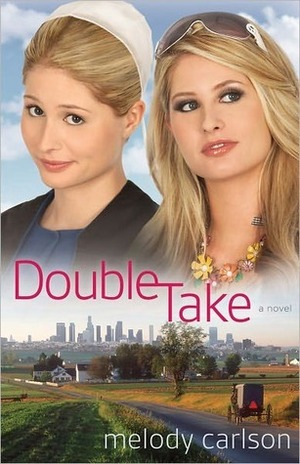 Double Take by Melody Carlson