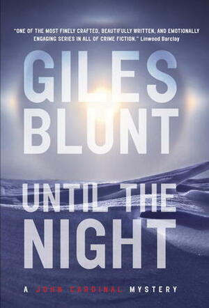 Until the Night by Giles Blunt