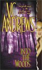Into the Woods by V.C. Andrews