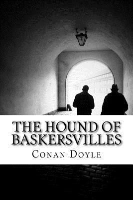 The Hound of Baskersvilles by Arthur Conan Doyle