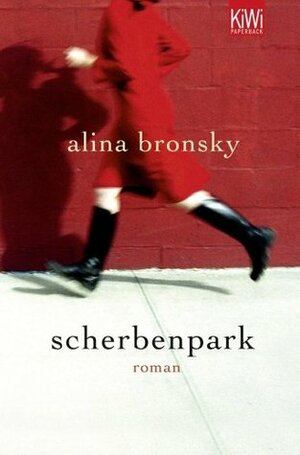 Scherbenpark by Alina Bronsky