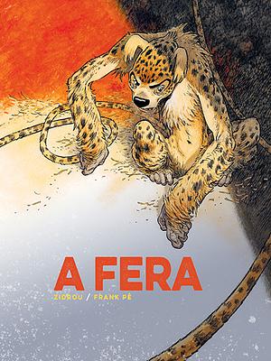 A Fera by Zidrou