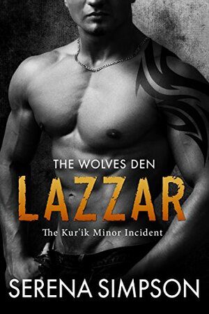 Lazzar: The Kur'ik Minor Incident by Serena Simpson