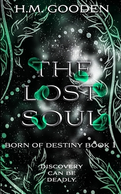 The Lost Soul by H.M. Gooden