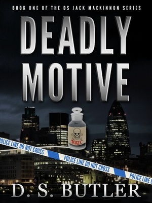 Deadly Motive by D.S. Butler