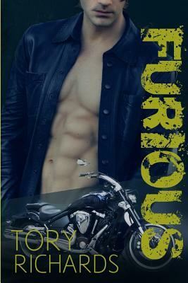 Furious by Tory Richards