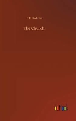 The Church by E.E. Holmes