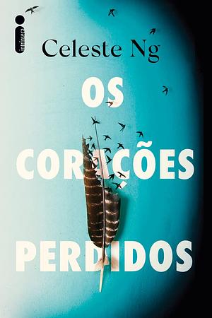 Os corações perdidos by Celeste Ng