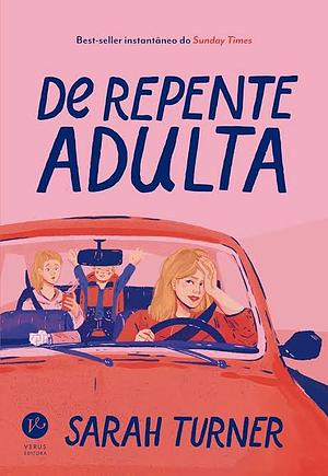 De repente adulta by Sarah Tuner