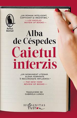 Caietul Interzis by Alba de Céspedes