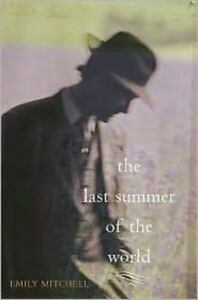 The Last Summer of the World by Emily Mitchell