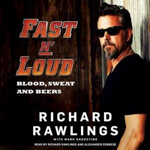 Fast N' Loud: Blood, Sweat and Beers by 