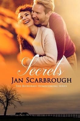 Secrets: Bluegrass Homecoming: Books 1 and 2 by Jan Scarbrough