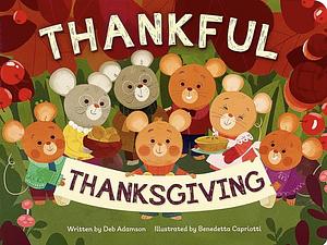 Thankful Thanksgiving by Deb Adamson