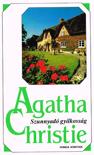 Szunnyadó gyilkosság by Agatha Christie