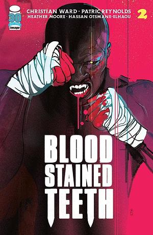 Blood Stained Teeth #2 by Patric Reynolds, Christian Ward