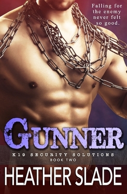 Gunner by Heather Slade
