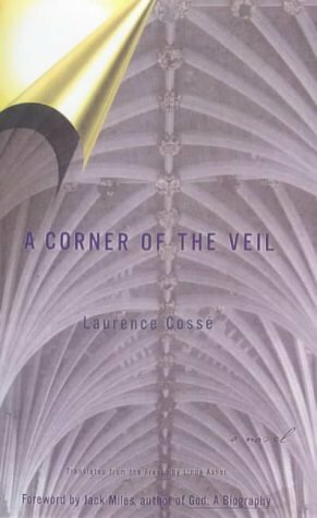 A Corner of the Veil by Laurence Cossé