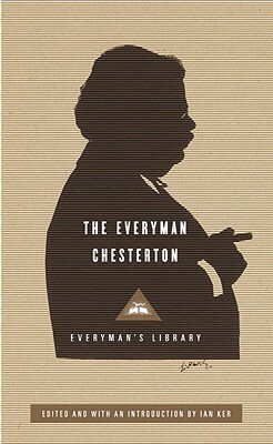 The Everyman Chesterton by G.K. Chesterton