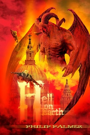 Hell on Earth by Philip Palmer