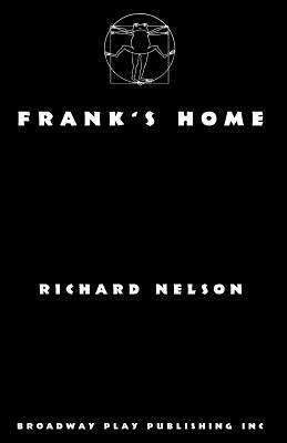 Frank's Home by Richard Nelson