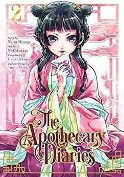 The Apothecary Diaries 02 by Nekokurage, Natsu Hyuuga