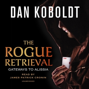 The Rogue Retrieval by Dan Koboldt