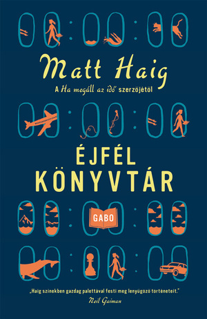 Éjfél könyvtár by Matt Haig