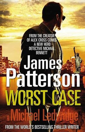 Worst Case by James Patterson