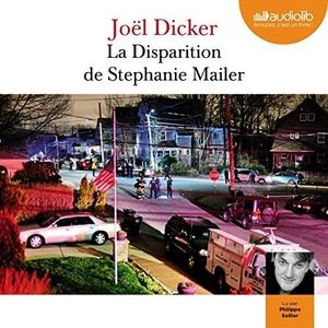 La Disparition de Stephanie Mailer by Joël Dicker