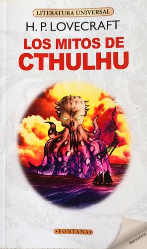 Los mitos de Cthulhu by H.P. Lovecraft