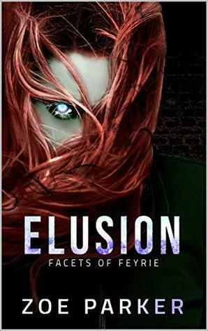 Elusion by Zoe Parker