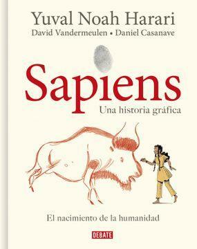 Sapiens. Una historia gráfica by Yuval Noah Harari
