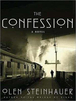 Confession by Olen Steinhauer, Olen Steinhauer, Robertson Dean