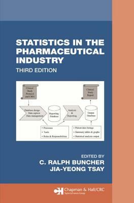 Statistics in the Pharmaceutical Industry by 