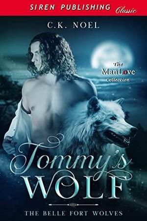 Tommy's Wolf by C.K. Noel