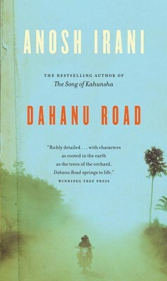 Dahanu Road by Anosh Irani